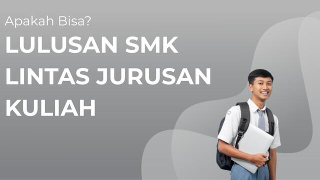 Pilihan Kuliah Setelah SMK: Kejar Gelar Sarjana Sambil Kerja